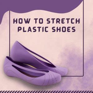 does fake leather shoes stretch|can you stretch plastic shoes.